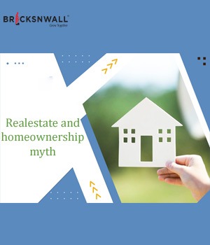 Real Estate and Homeownership Myths