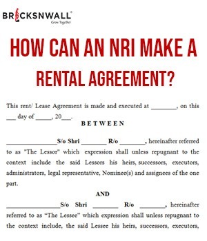 How can an NRI make a rental agreement?