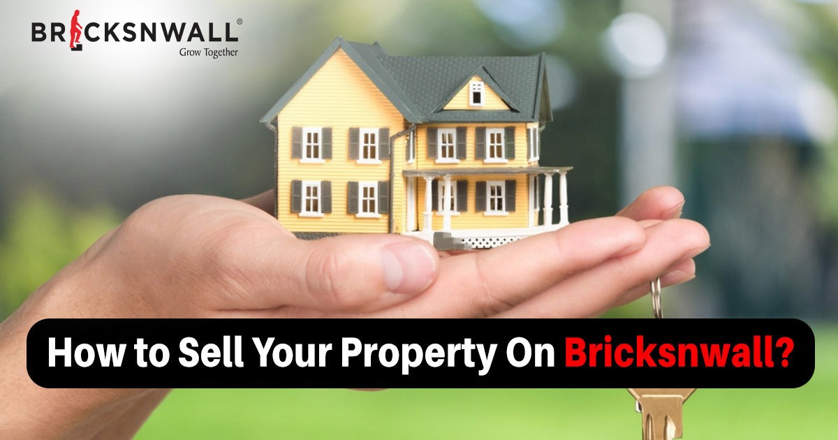 How to sell your property on Bricksnwall?