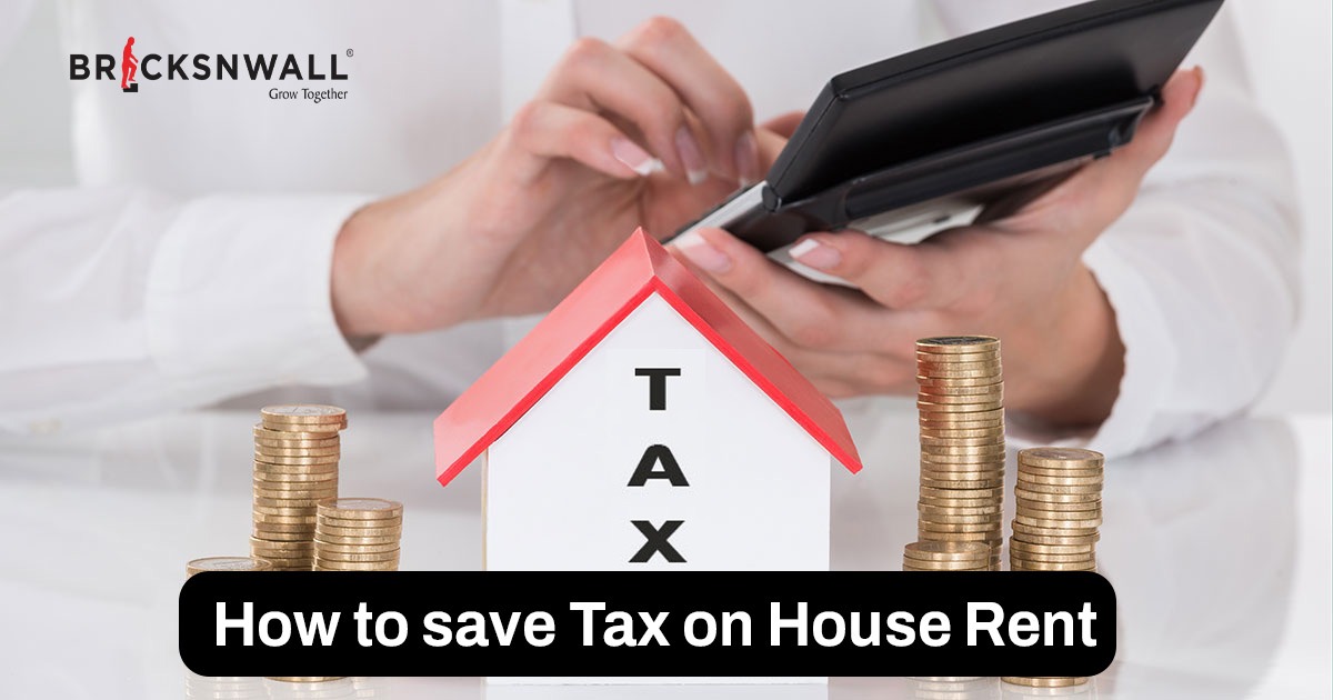 Save Tax on House Rent Bricksnwall