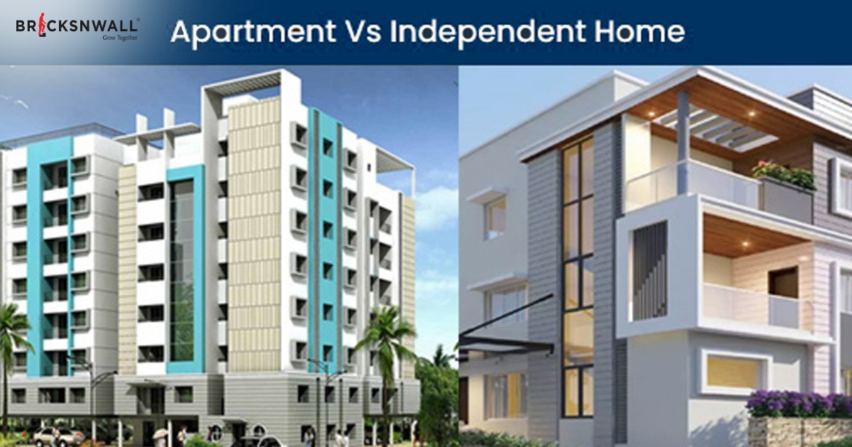 Apartment Vs. Independent House: Which one is better?