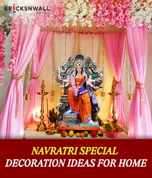 Navratri Special - Home Decoration Ideas 