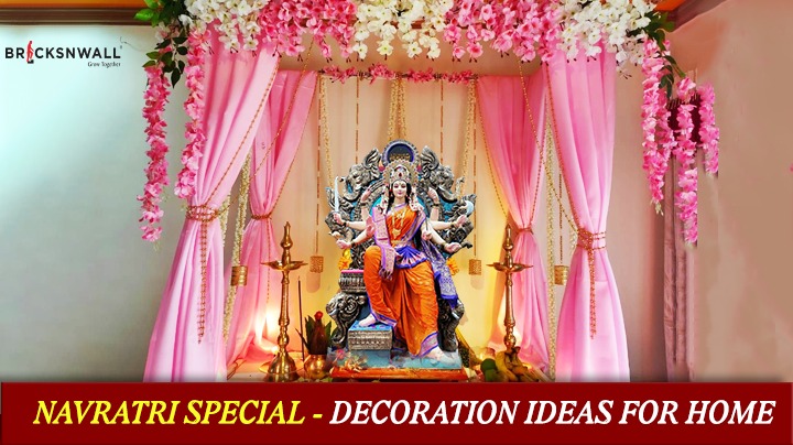 Navratri Special - Home Decoration Ideas 