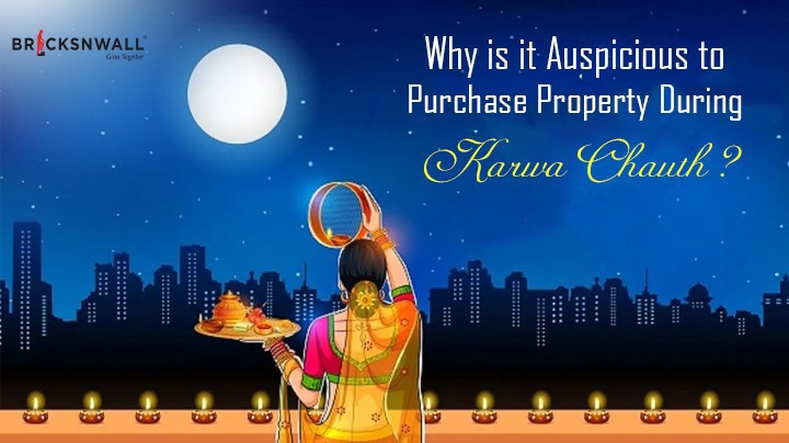 Why is it Auspicious to Purchase Property During Karwa Chauth?
