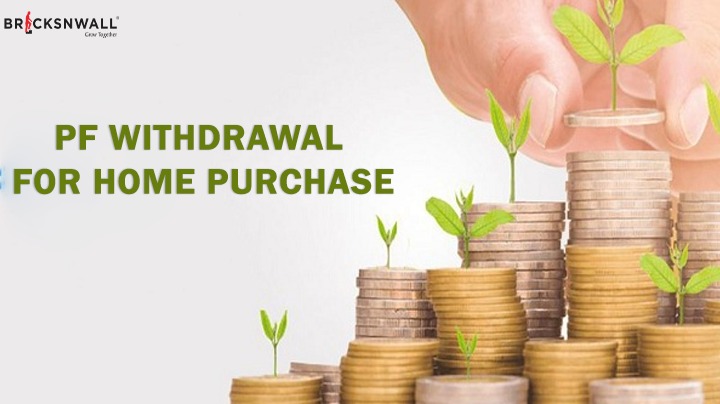 PF Withdrawal to Buy a House