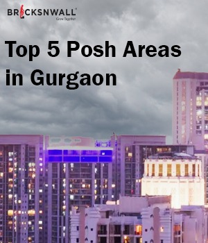 Top 5 posh areas in Gurgaon