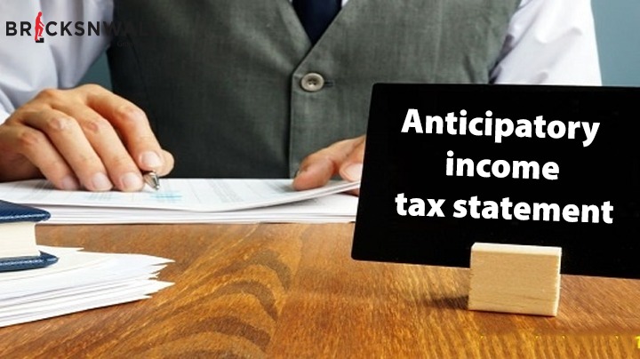 Anticipatory income tax statement
