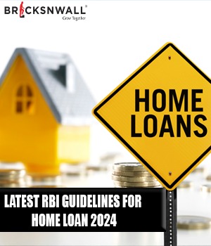 Latest RBI guidelines for home loan 2024
