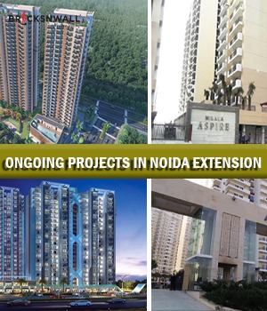 Ongoing Projects in Noida Extension