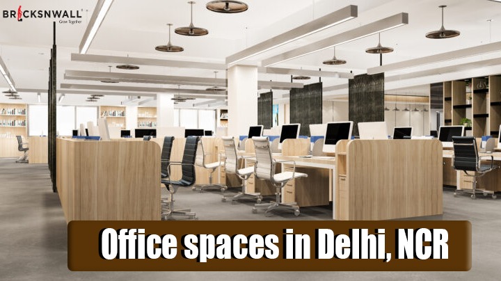 Office spaces in Delhi NCR