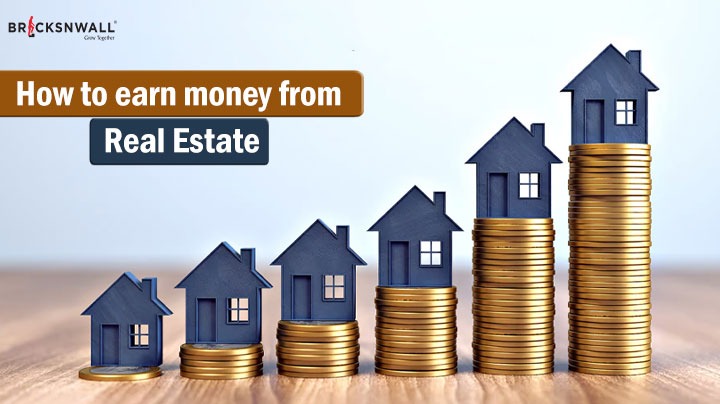 How to Earn Money in Real Estate?