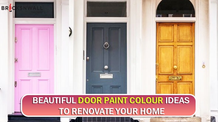 Beautiful Door Paint Colour Ideas To Renovate Your Home