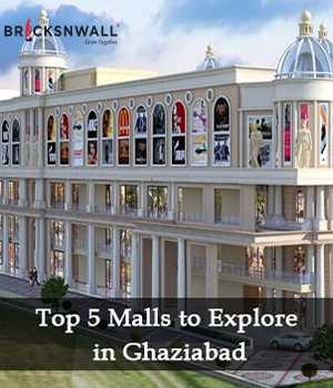 Top 5 Malls to Explore in Ghaziabad