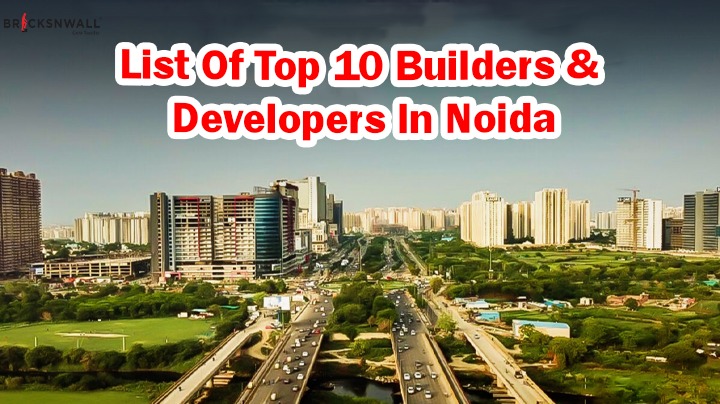 List Of Top 10 Builders & Developers In Noida