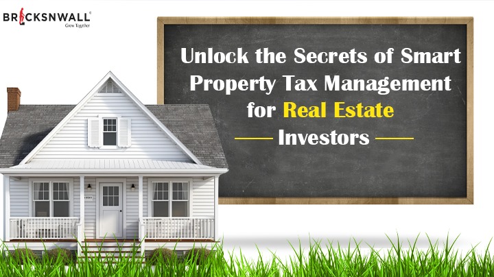 Unlock the Secrets of Smart Property Tax Management for Real Estate Investors