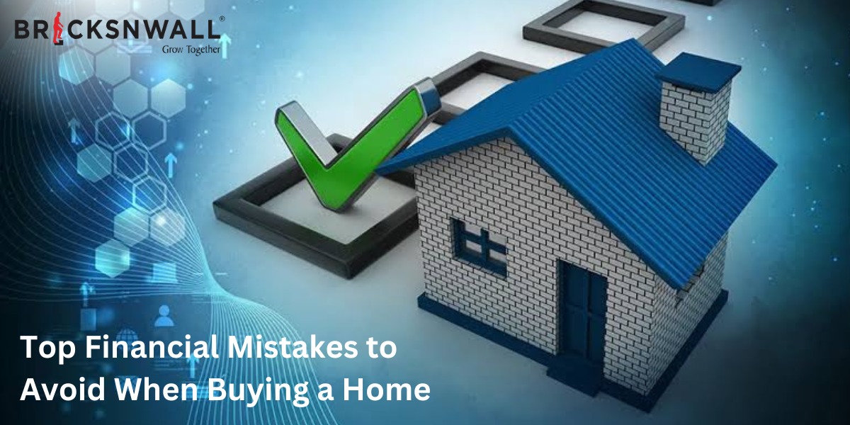 Top Financial Mistakes to Avoid When Buying a Home