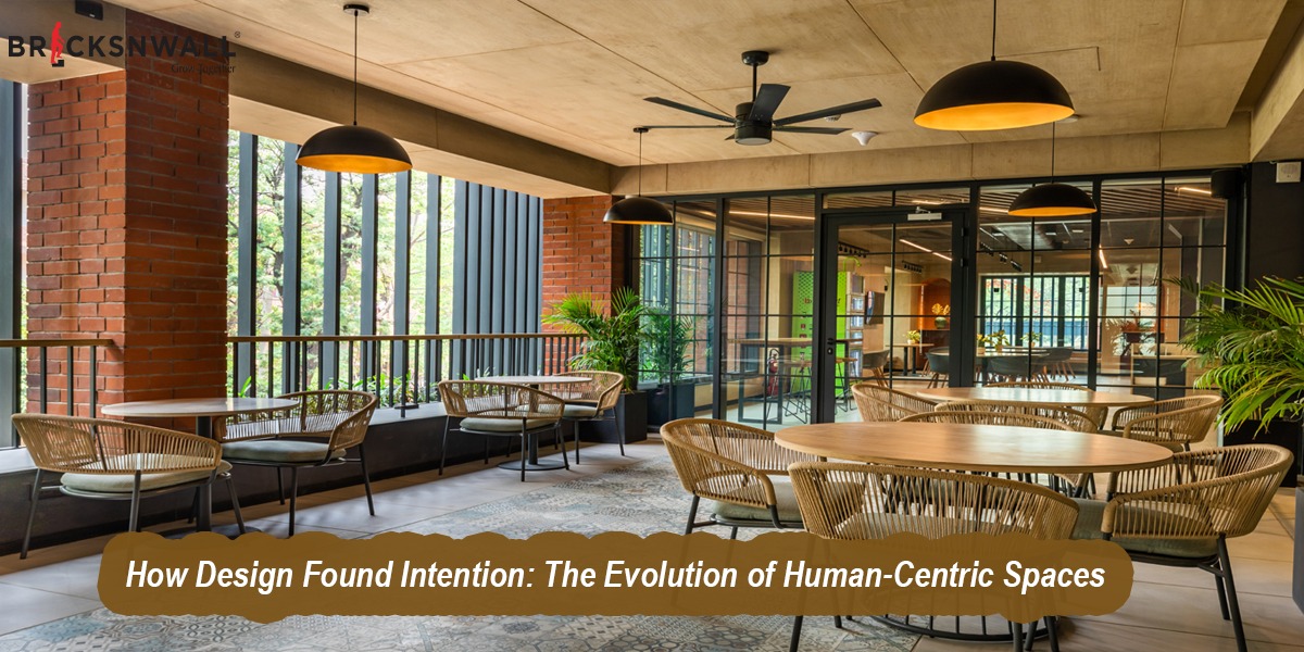How Design Found Intention: The Evolution of Human-Centric Spaces