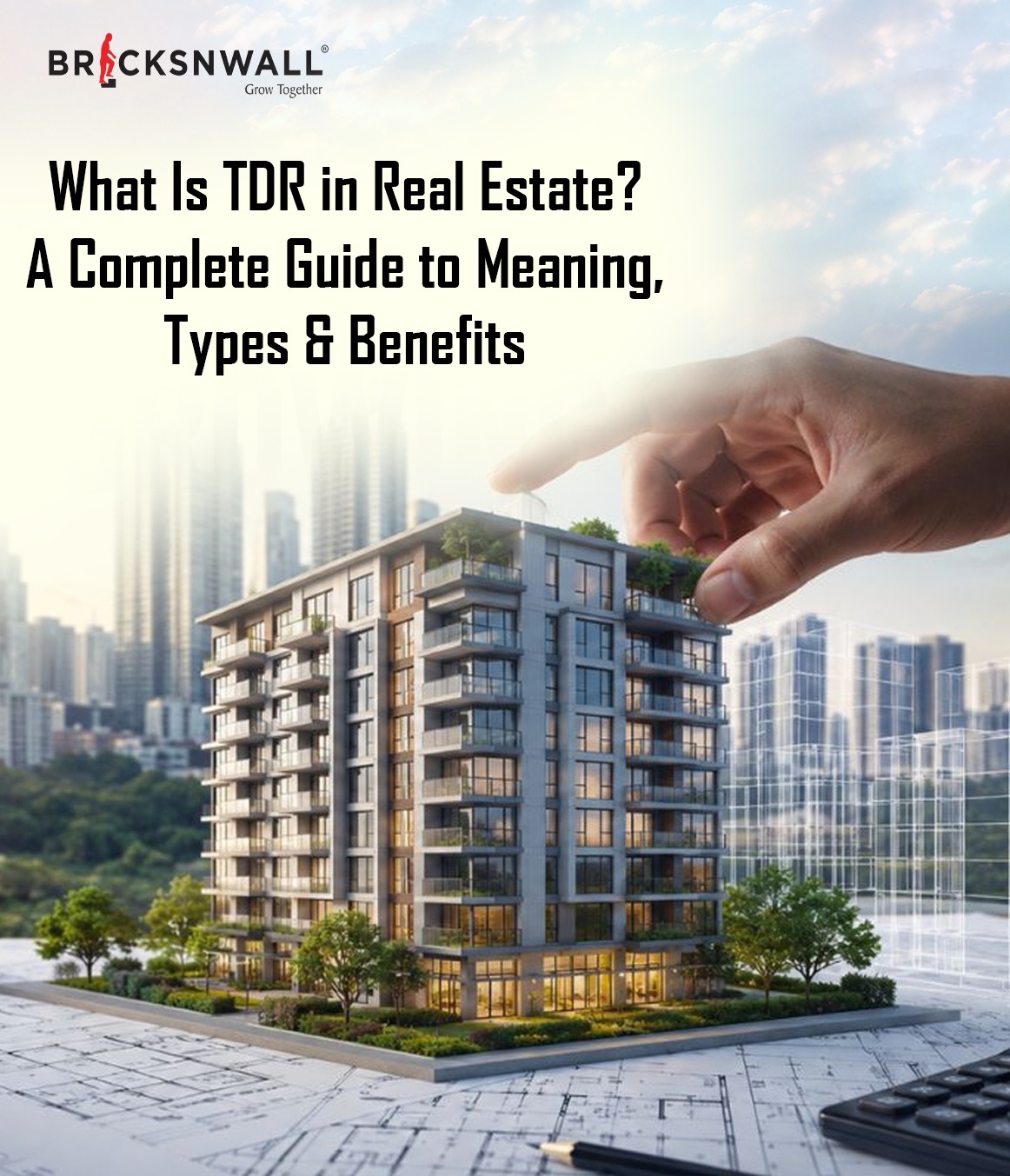 What Is TDR in Real Estate? A Complete Guide to Meaning, Types & Benefits