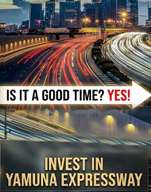 Is it a good time to invest in Yamuna Expressway?