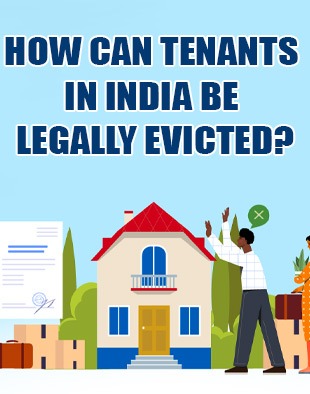 How can tenants in India be legally evicted?