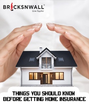 Things You Should Know Before Getting Home Insurance