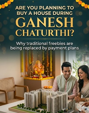 Are you planning to buy a house during Ganesh Chaturthi? Why traditional freebies are being replaced by payment plans